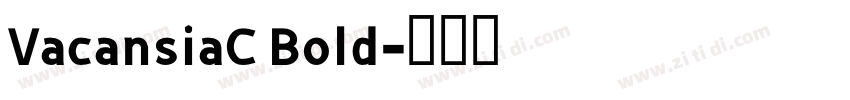 VacansiaC Bold字体转换